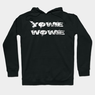 Yowie Wowie Hoodie